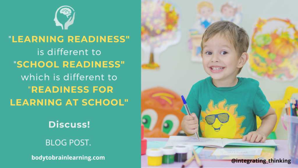 School Readiness is NOT Learning Readiness.